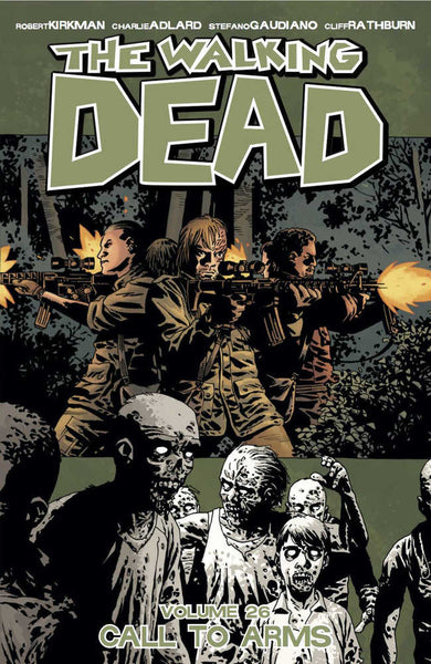 Walking Dead Tpb Volume 26 Call To Arms (Mature)