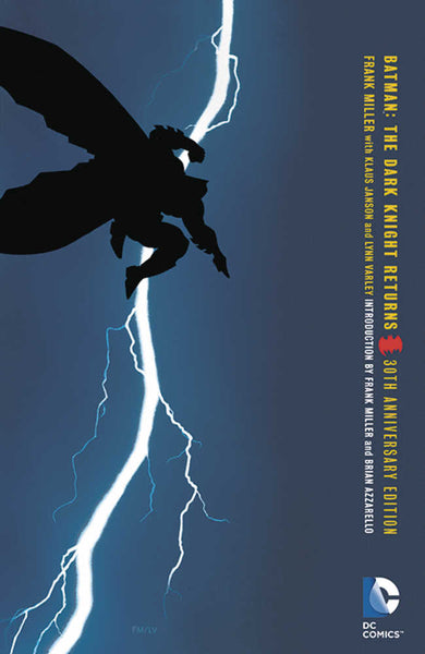 Dark Knight Returns -  Batman: The Dark Knight Returns 30th Anniversary Edition