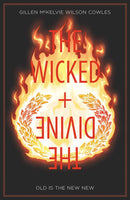 Wicked & Divine Vol. #8 Old Is The New New (Mature) TPB
