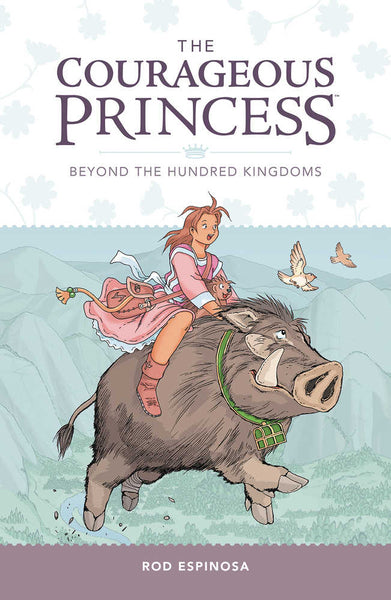 Courageous Princess TPB Volume 01 Beyond The Hundred Kingdoms (C