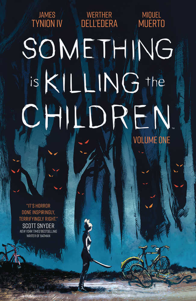 Something Is Killing The Children Vol. #1 TPB