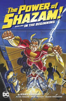 Power Of Shazam Hardcover Book 01 In The Beginning