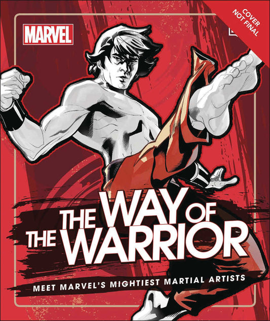 Marvel: The Way Of The Warrior