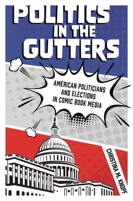 Politics In Gutters Softcover