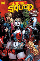 Suicide Squad Their Greatest Shots TPB