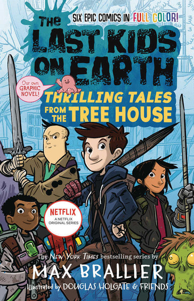 Last Kids On Earth Vol. #1 Thrilling Tales From Tree House Graphic Novel