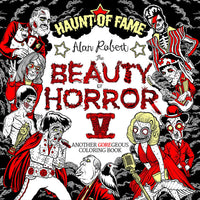 Beauty Of Horror Coloring Book Volume 05 Haunt Of Fame