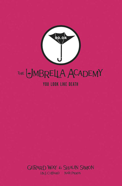 Umbrella Academy You Look Like Death Library Edition Hardcover