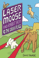 Laser Moose & Rabbit As Deer Flies Graphic Novel