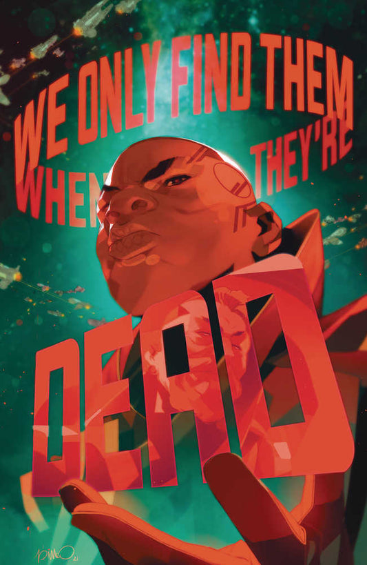 We Only Find Them When Theyre Dead #9 Cover A Di Meo