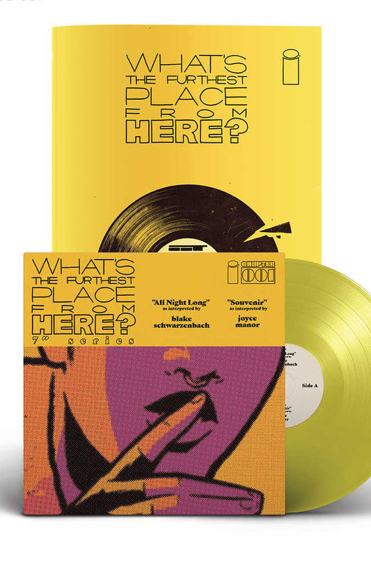 What's The Furthest Place From Here? #1 Deluxe Edition 7 Inch Record