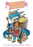 Princess Who Saved Her Friends Hardcover Graphic Novel