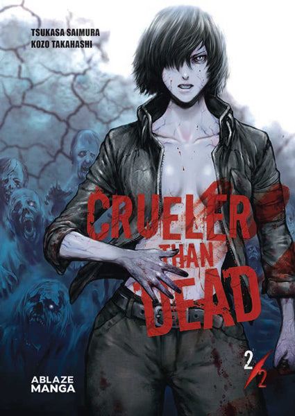 Crueler Than Dead Vol. #2