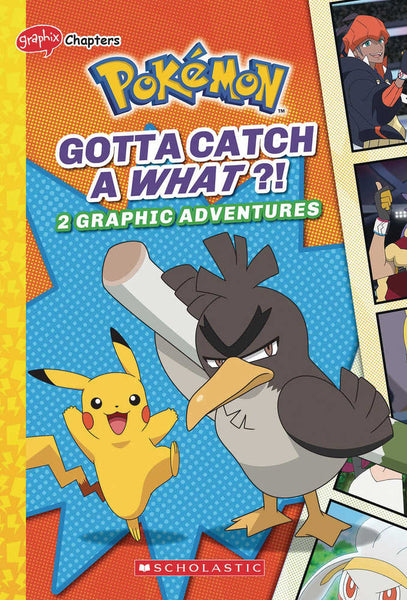 Gotta Catch A What!? Pokemon: Graphix Chapters