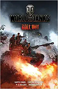 World Of Tanks Volume 1 Roll Out