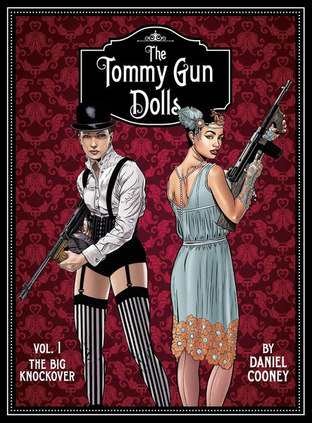 Tommy Gun Dolls Hc Vol 01