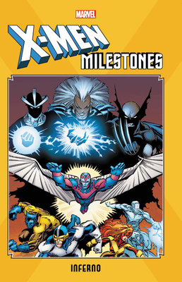 X-Men Milestones TPB Inferno