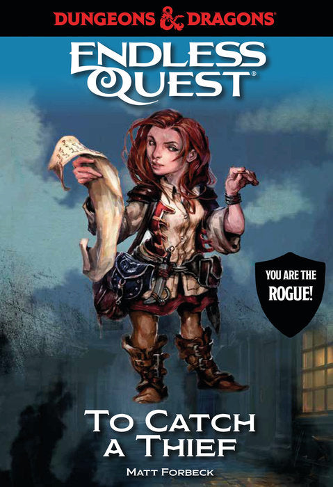 Dungeons & Dragons (D&D): To Catch A Thief: An Endless Quest Book