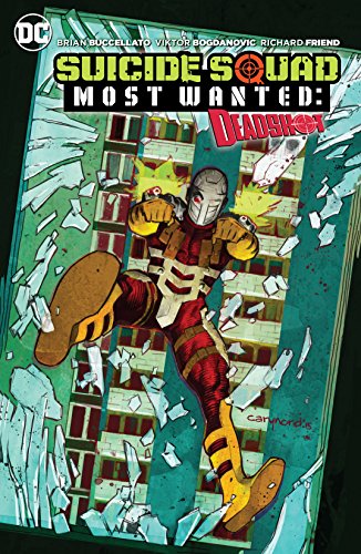 Suicide Squad Most Wanted: Deadshot