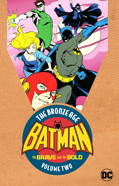 Batman: The Brave & the Bold: The Bronze Age Volume 2 TPB