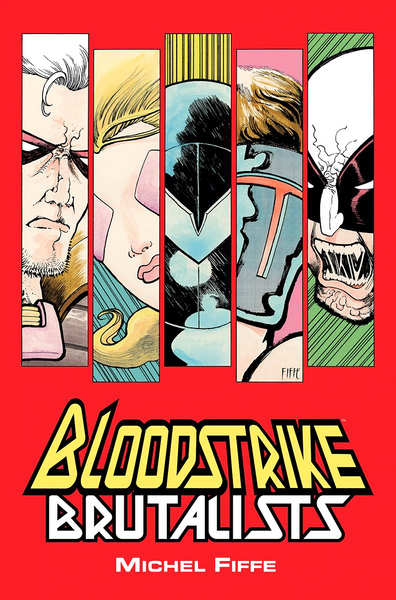 Bloodstrike: Brutalists Paperback