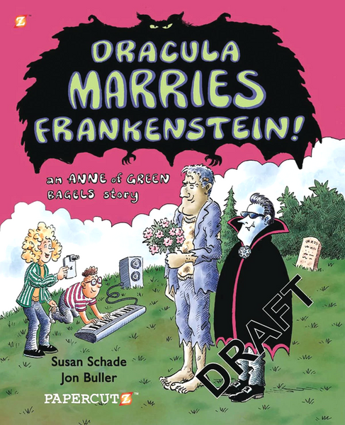 Dracula Marries Frankenstein: An Anne of Green Bagels Story