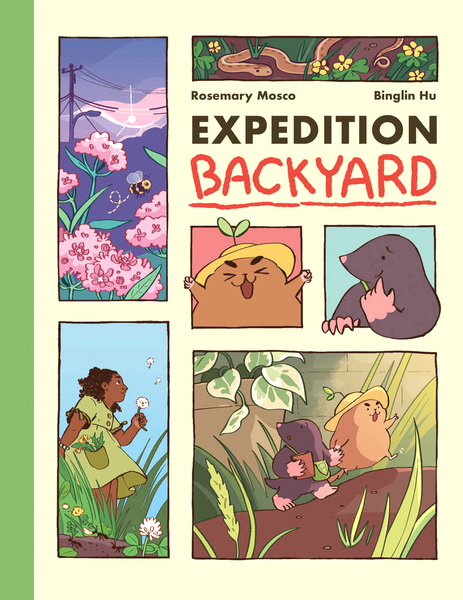 Expedition Backyard: Exploring Nature from Country to City Graphic Novel