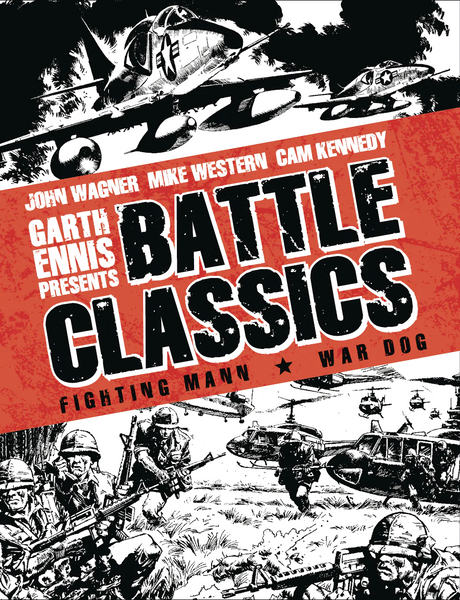 GARTH ENNIS PRESENTS: BATTLE CLASSICS VOLUME 2: FIGHTING MANN HC