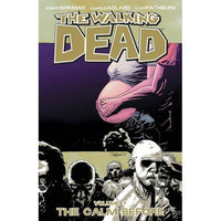 Walking Dead TPB Volume 07 The Calm Before (New Printing) (Mature)