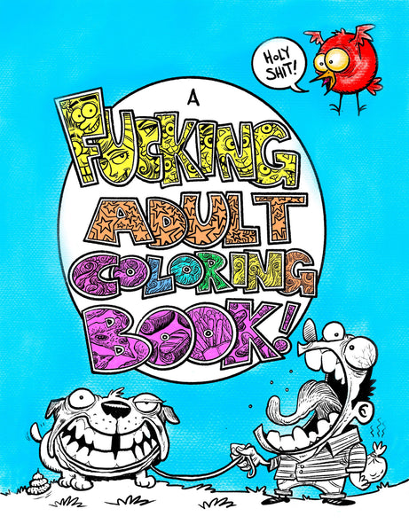 A Fucking Adult Coloring Book