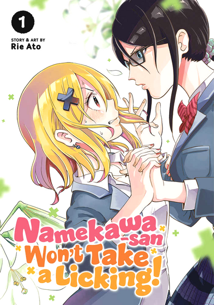 Namekawa-san Won't Take a Licking! Volume 01