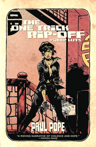 One Trick Rip Off: Deep Cuts Hardcover