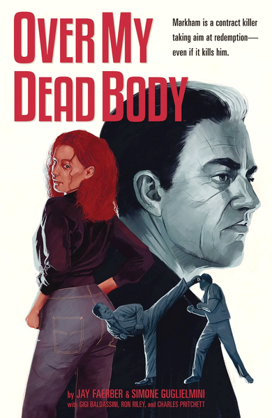 Over My Dead Body TP By Jay Faerber