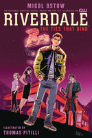 Riverdale: The Ties That Bind Graphic Novel