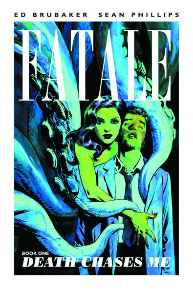 Fatale Vol. #1 Death Chases Me Tpb