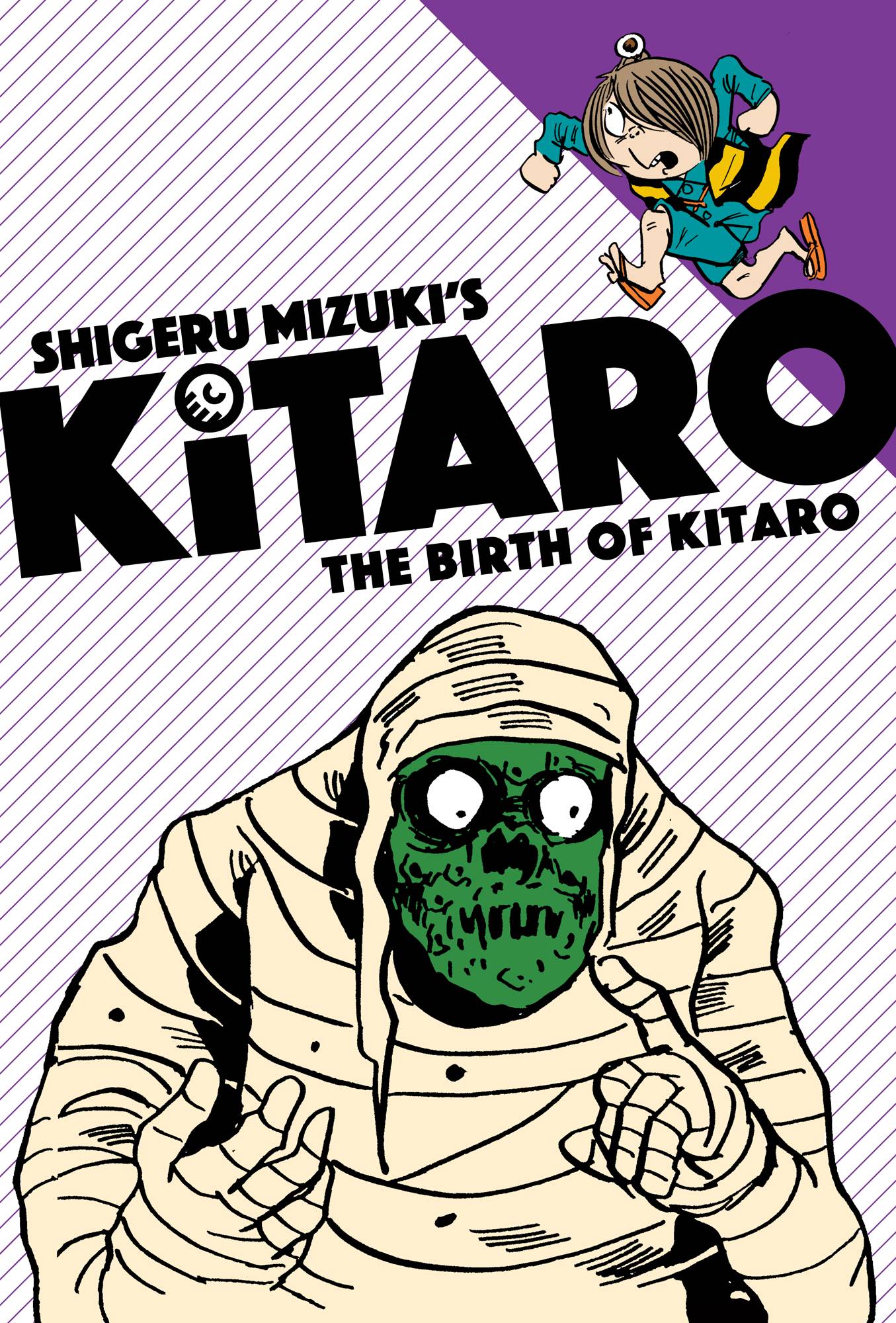 Shigeru Mizuki'S Kitaro Vol. #1 The Birth Of Kitaro