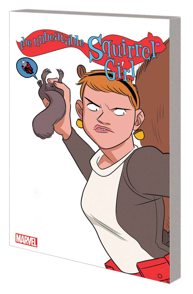 The Unbeatable Squirrel Girl Vol. #5 Only Squirrel In The World TPB