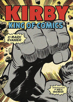 Kirby King Of The Comics Anniversary Edition Softcover SC