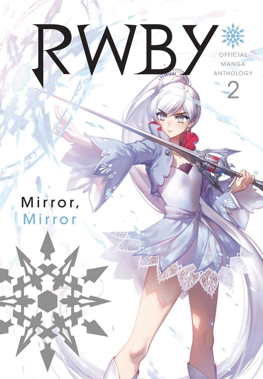 RWBY: Official Manga Anthology, Vol. 2: MIRROR MIRROR