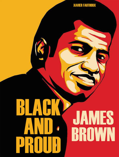 James Brown Black & Proud Hardcover Hc