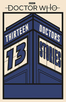 Doctor Who 13 Doctors 13 Stories Softcover Sc