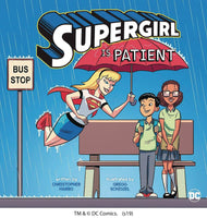 Supergirl Is Patient Picture Book (Young Readers)