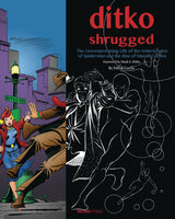 DITKO SHRUGGED UNCOMPROMISING LIFE OF THE ARTIST (RES) (C: 0