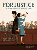 For Justice The Serge & Beate Klarsfeld Story Softcover SC (Mature)