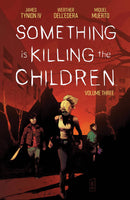 Something Is Killing The Children Vol. #3 TPB