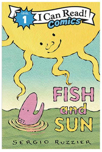 I Can Read Comics Level 1 Fish & Sun Graphic Novel