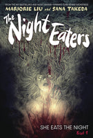 Night Eaters Vol. #1 She Eats at Night Signed PX Edition