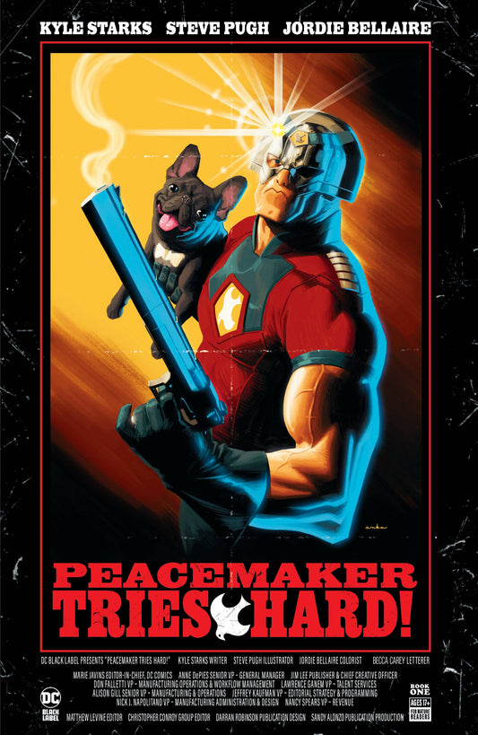 Peacemaker Tries Hard #1 (of 6) Cover C Autographed by Kyle Starks