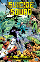 Suicide Squad Volume 8: The Final MIssion