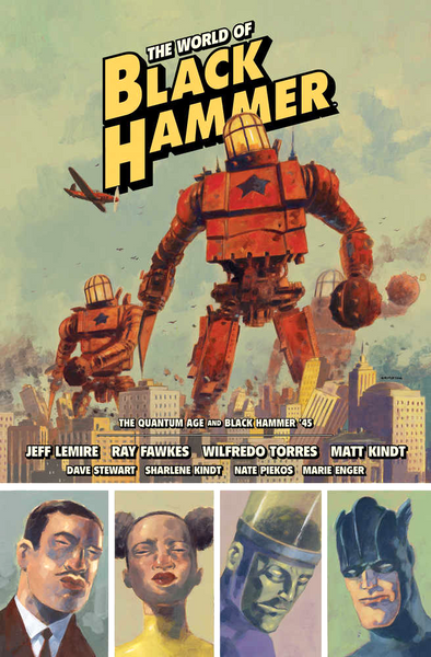 The World of Black Hammer Library Edition Volume 2 Hardcover